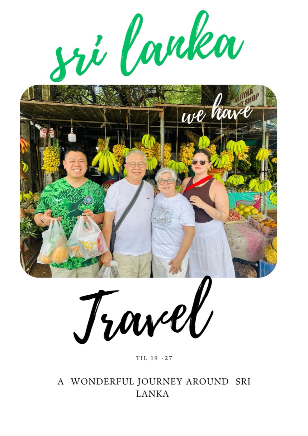 Tourism poster — 'Sri Lanka, we have travel'